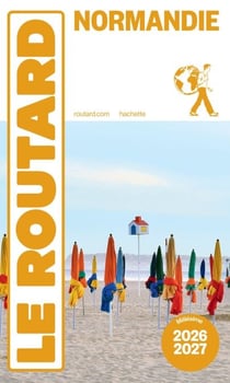 Guide du Routard Normandie 2026/27