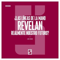 ¿Las líneas de la mano revelan realmente nuestro futuro ?