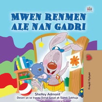 Mwen renmen ale nan gadri - Haitian Creole Bedtime Collection
