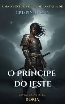 O Príncipe do Leste - Boria, #4
