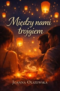 Między nami trojgiem