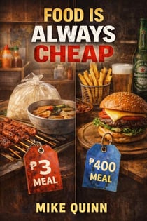 Food Is Always Cheap - MONEY AND COST MYTHS, #1