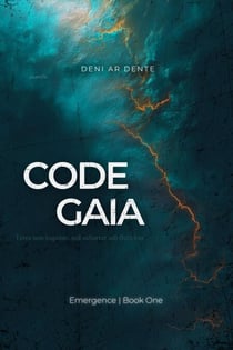 Code Gaia: Emergence - Code Gaia, #1