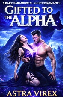 Gifted to the Alpha