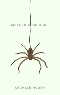 Mother Arachnid