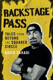 Backstage Pass - Tales from Beyond the Squared Circle