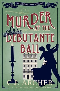 Murder at the Debutante Ball - Cleopatra Fox Mysteries, #5