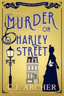 Murder on Harley Street - Cleopatra Fox Mysteries, #11