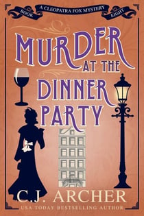 Murder at the Dinner Party - Cleopatra Fox Mysteries, #8