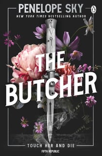 The Butcher - An addictive dark mafia romance from the New York Times bestselling author