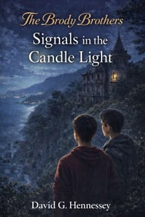 Signals in the Candle Light - Brody Brothers, #1