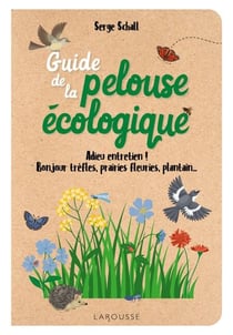 Guide de la pelouse écologique