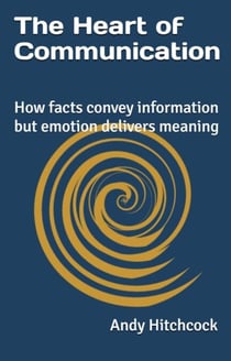 The Heart of Communication