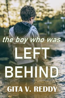 The Boy Who Was Left Behind - Short Chapter Books for Ages 8-12