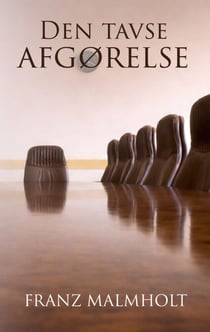 Den tavse afgørelse - Om ansvar, der ikke kan udskydes