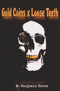 Magical Realism: Gold Coins x Loose Teeth - Magical Realism, #8