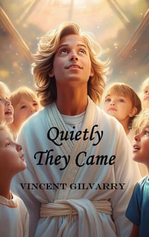 Quietly They Came - The Gods of Space and Time, #6