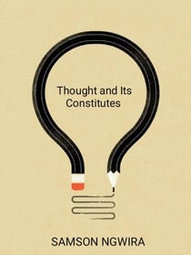 Thought and Its Constitutes