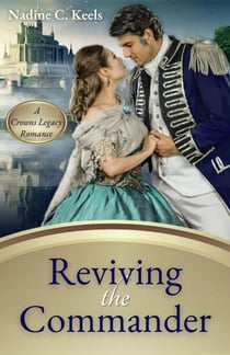 Reviving the Commander - Crowns Legacy, #1