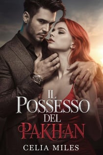 Il possesso deL Pakhan - Italian Mafia Triology, #1