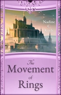 The Movement of Rings - Movement of Crowns, #2