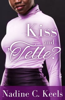 Kiss and ’Telle? - For Every Love, #3