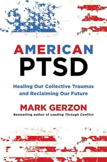 American PTSD - Healing Our Collective Traumas & Reclaiming Our Future