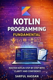 Kotlin Programming Fundamental - Master of Programming
