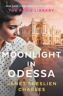Moonlight in Odessa - A Novel
