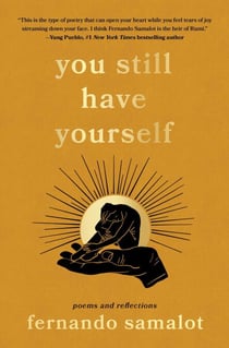 you still have yourself - poems and reflections