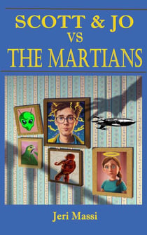 Scott and Jo vs The Martians - Scott and Jo Comedy Mysteries, #2