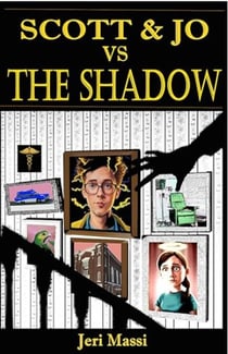 Scott and Jo vs The Shadow - Scott and Jo Comedy Mysteries, #3