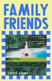 Family Friends - A Novel
