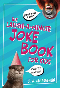 The Laugh-a-Minute Joke Book for Kids