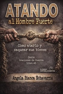 Atando al Hombre Fuerte