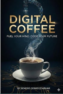 Digital Coffee