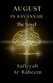 The Novel August In Savannah