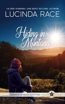 Hiding in Montana - Cowboys of River Junction, #3