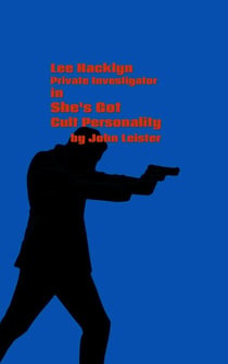 Lee Hacklyn Private Investigator in She's Got Cult Personality - Lee Hacklyn, #1