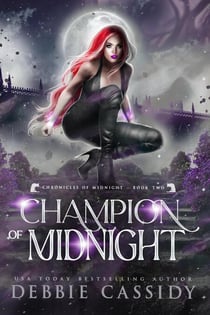 Champion of Midnight - Chronicles of Midnight, #2