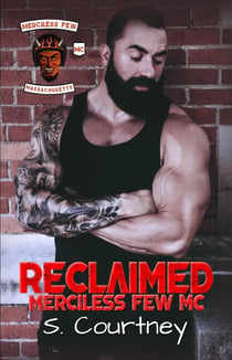 Reclaimed: The Merciless Few - The Merciless Few, #4