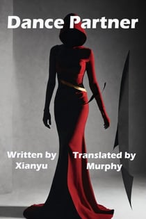 Dance Partner - Miss Qiu Series, #6