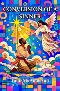 Conversion of a Sinner - Theater of Everyday Life