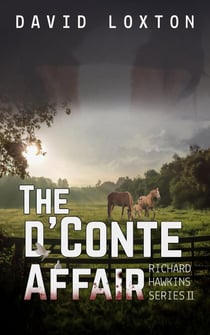 The d'Conte Affair - Richard Hawkins Series, #2