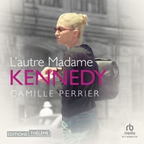 L'autre Madame Kennedy