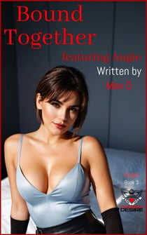 Bound Together featuring Angie - Angie and Tom / Ronin, #3