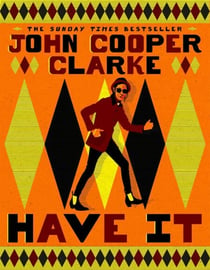 Have It - A witty, acerbic poetry collection from the Poet Laureate of Punk
