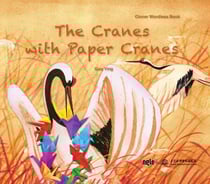 The Cranes with Paper Cranes