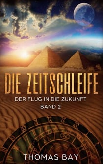 Die Zeitschleife - Der Flug in die Zukunft
