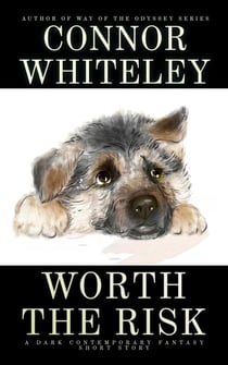Worth The Risk: A Dark Contemporary Fantasy Short Story - Hell's Place Contemporary Fantasy Stories